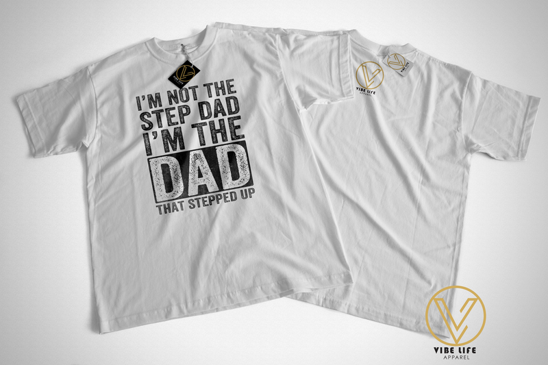 I'm Not the STEP DAD, I'm the DAD That Stepped Up - Unisex Softstyle Crewneck Tee