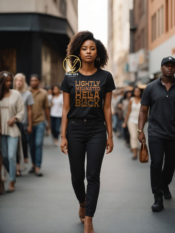 Lightly Melanated | Hella Black - Unisex Tee
