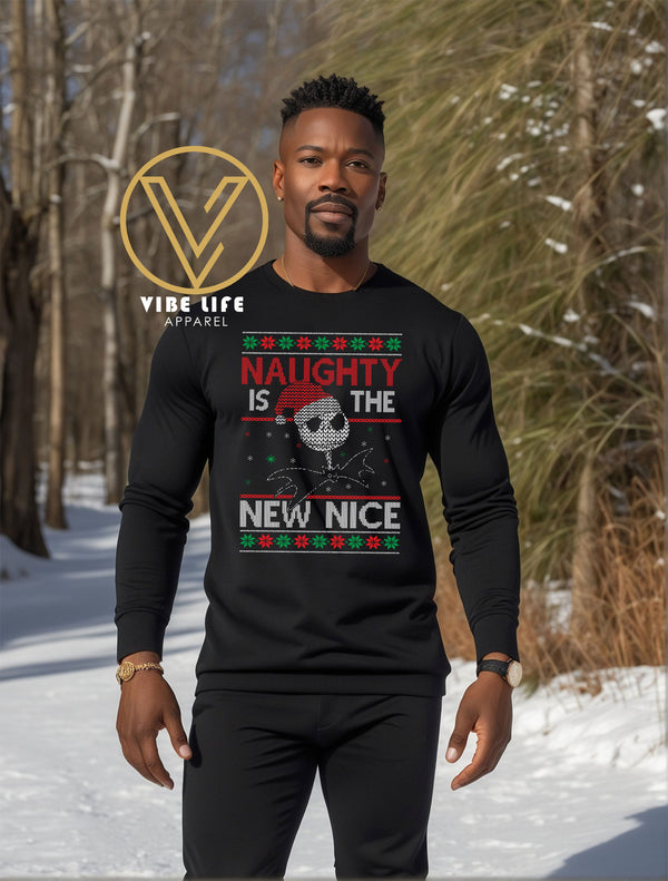 NAUGHTY is the new NICE - Sweatshirt