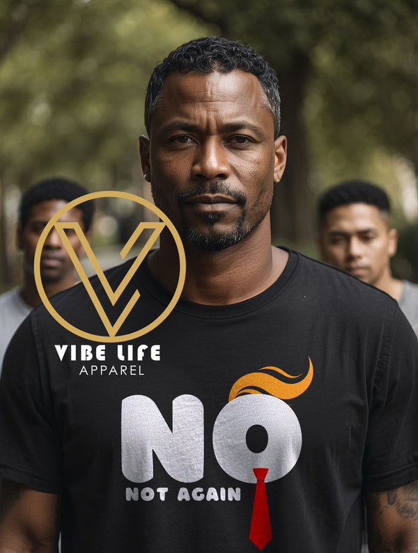 NO! Not Again - Adult Unisex Tee