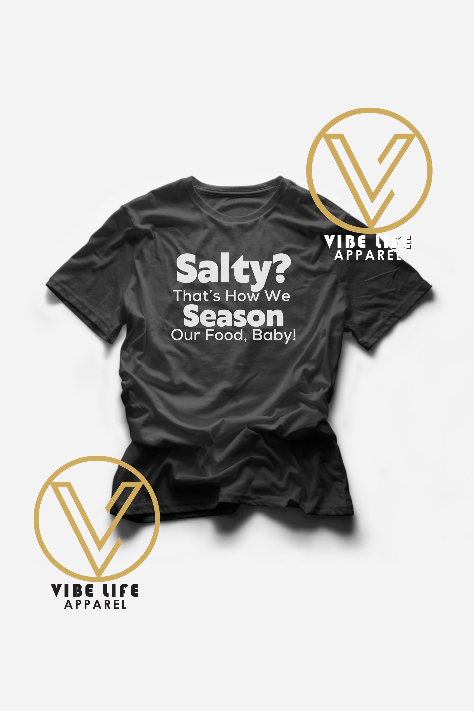 Salty? That's How We Season! - Adult Unisex Tee
