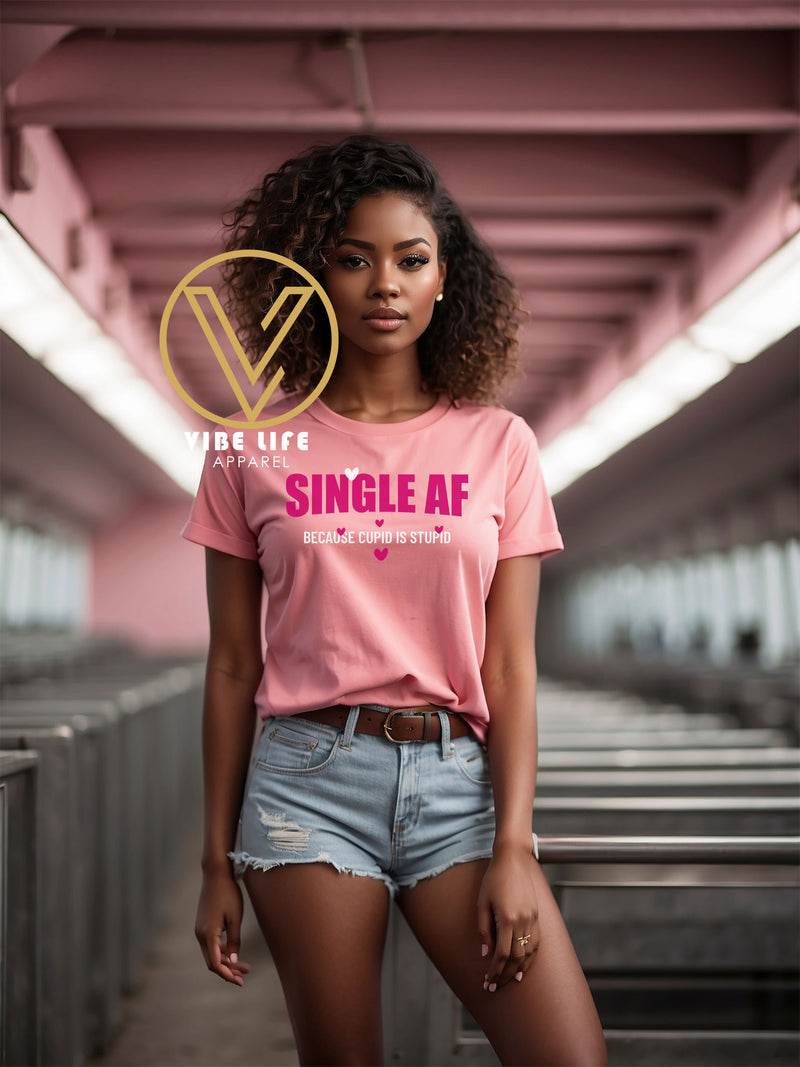 Single AF. Cupid is Stupid