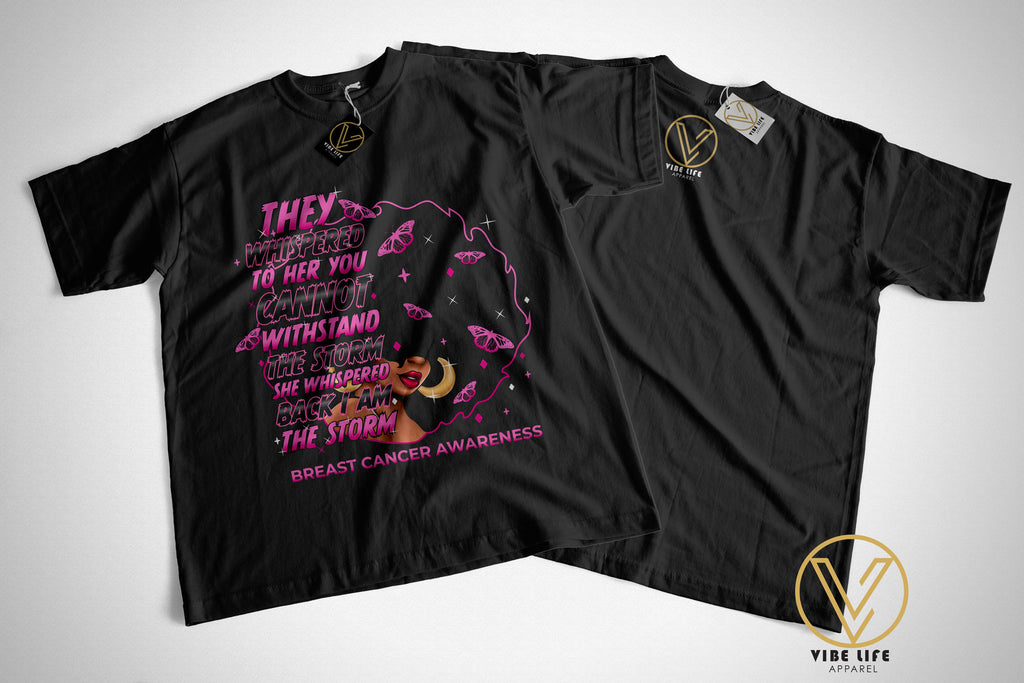 I Am The Storm - Breast Cancer Awareness