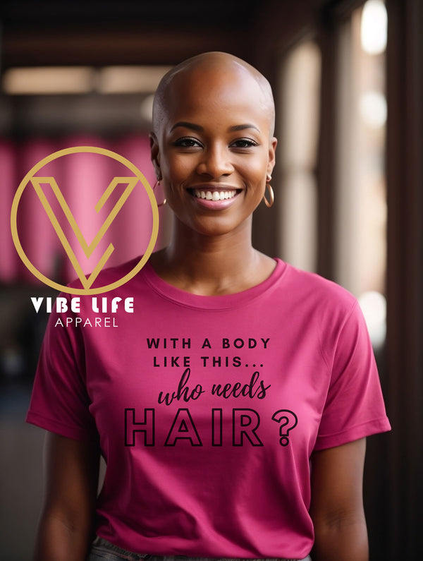 Who Needs Hair?