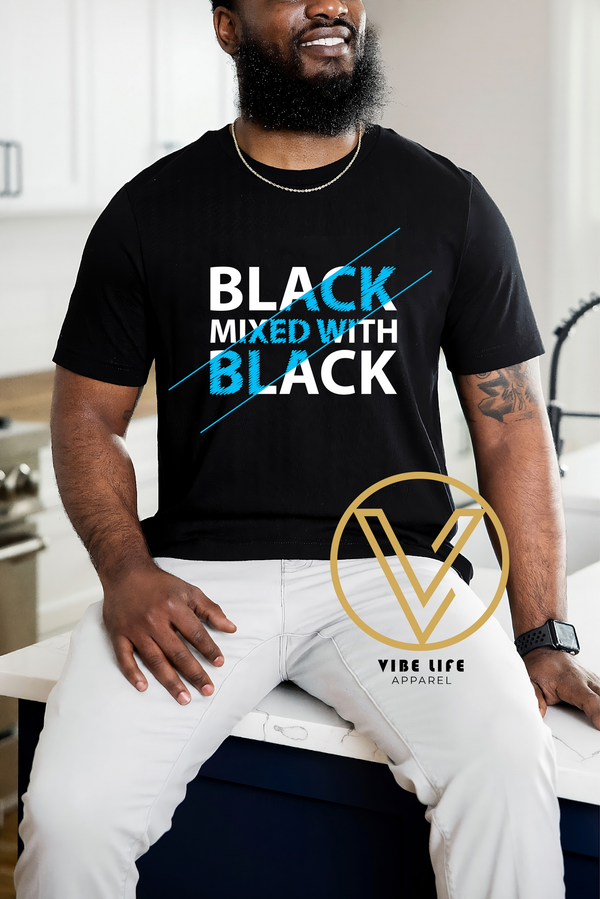 BLACK Mixed w/ BLACK