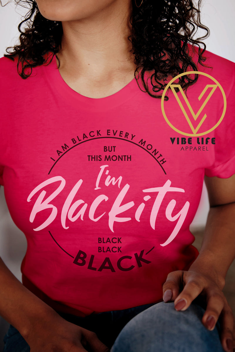 I'M BLACKITY - BLACK, BLACK, BLACK