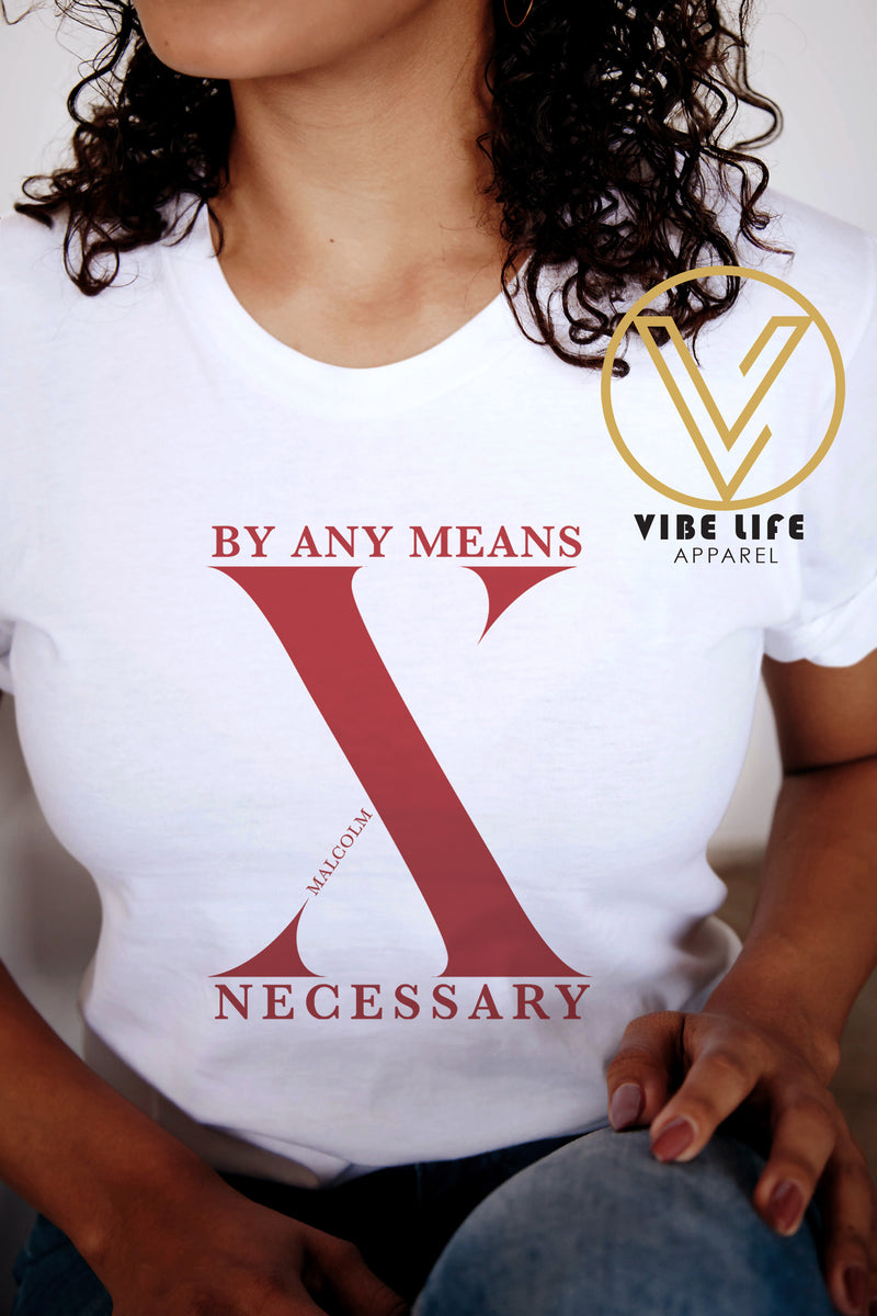 By Any Means Necessary